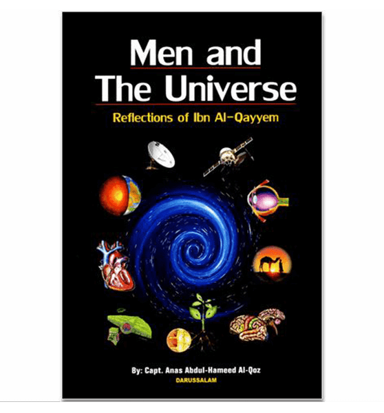 Men and The Universe (Reflection of Ibn Al Qayyem)