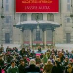 Reclaiming The Mosque (The Role Of Women In Islam's House Of Worship)