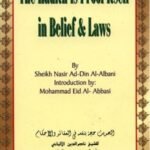 The Hadith is Proof Itself in Belief & Laws
