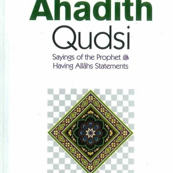 110 Ahadith Qudsi Sayings of the Prophet Having Allahs Statements