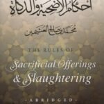 The Rules Of Sacrificial Offerings & Slaughtering