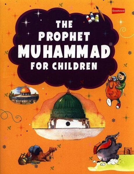 The prophet Muhammad ﷺ for Children