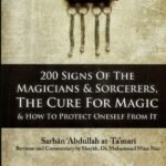 200 Signs Of The Magicians & Sorcerers, The Cure For Magic