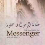 The Status of the Messenger and His Rights