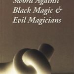 Sword Against Black Magic & Evil Magicians (with 2 CDs)