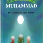 Teach your Children to Love the Prophet Muhammad صلی الله علیهِ وآلهِ وسلم