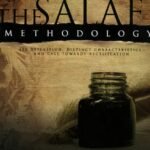 The Salafi Methodology