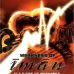 Weakness of Iman